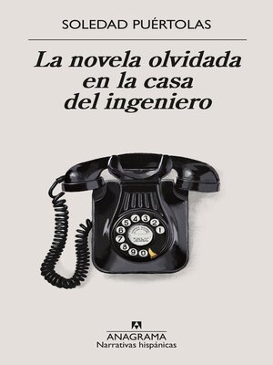 cover image of La novela olvidada en la casa del ingeniero